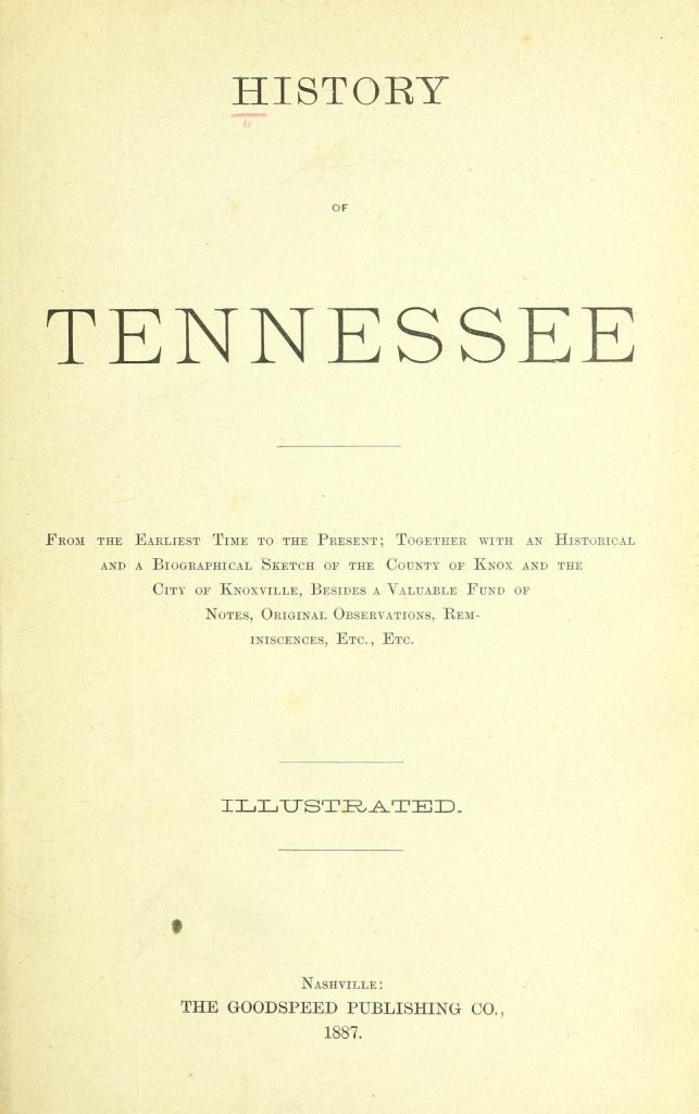 Goodspeed History of Tennessee, 1887
