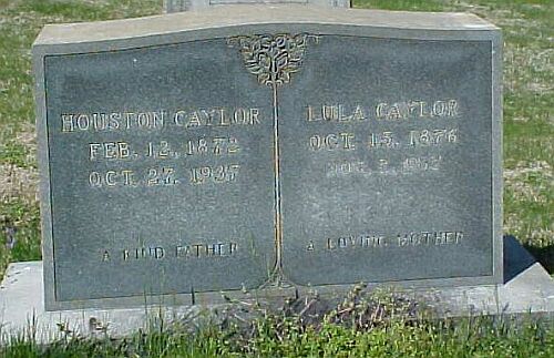 Houston and Lula Caylor gravestone
