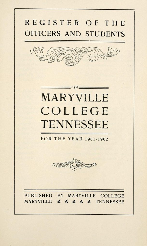 Maryville College Tennessee Bulletin for the Year 1901-1902