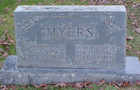 Sam Henry and Margret Ann Myers Gravestone
