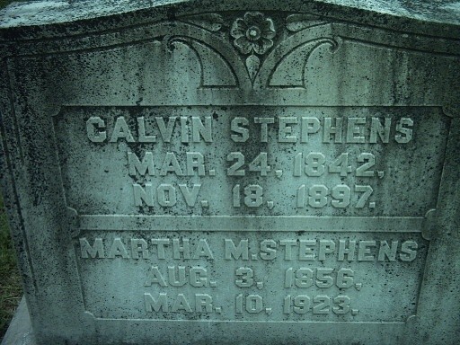 Calvin and Martha M Stephens Gravestone