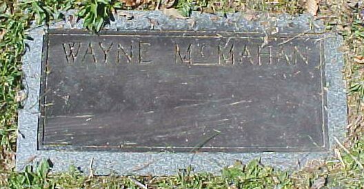 Wayne McMahan Gravestone