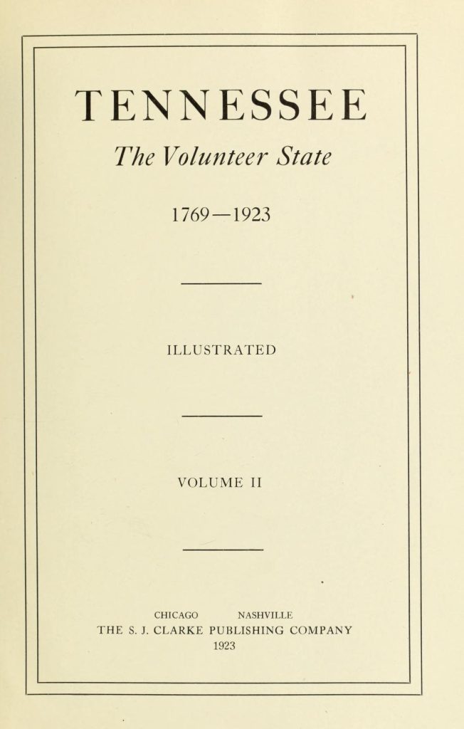 Tennessee the Volunteer State volume 2 table of contents